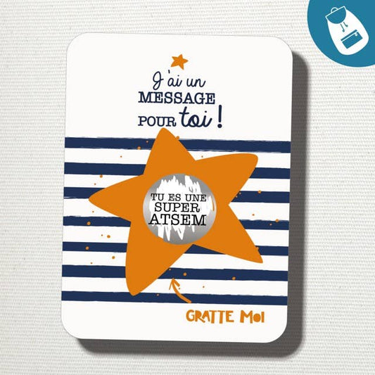 "Tu es une super ATSEM" carte à gratter, message surprise
